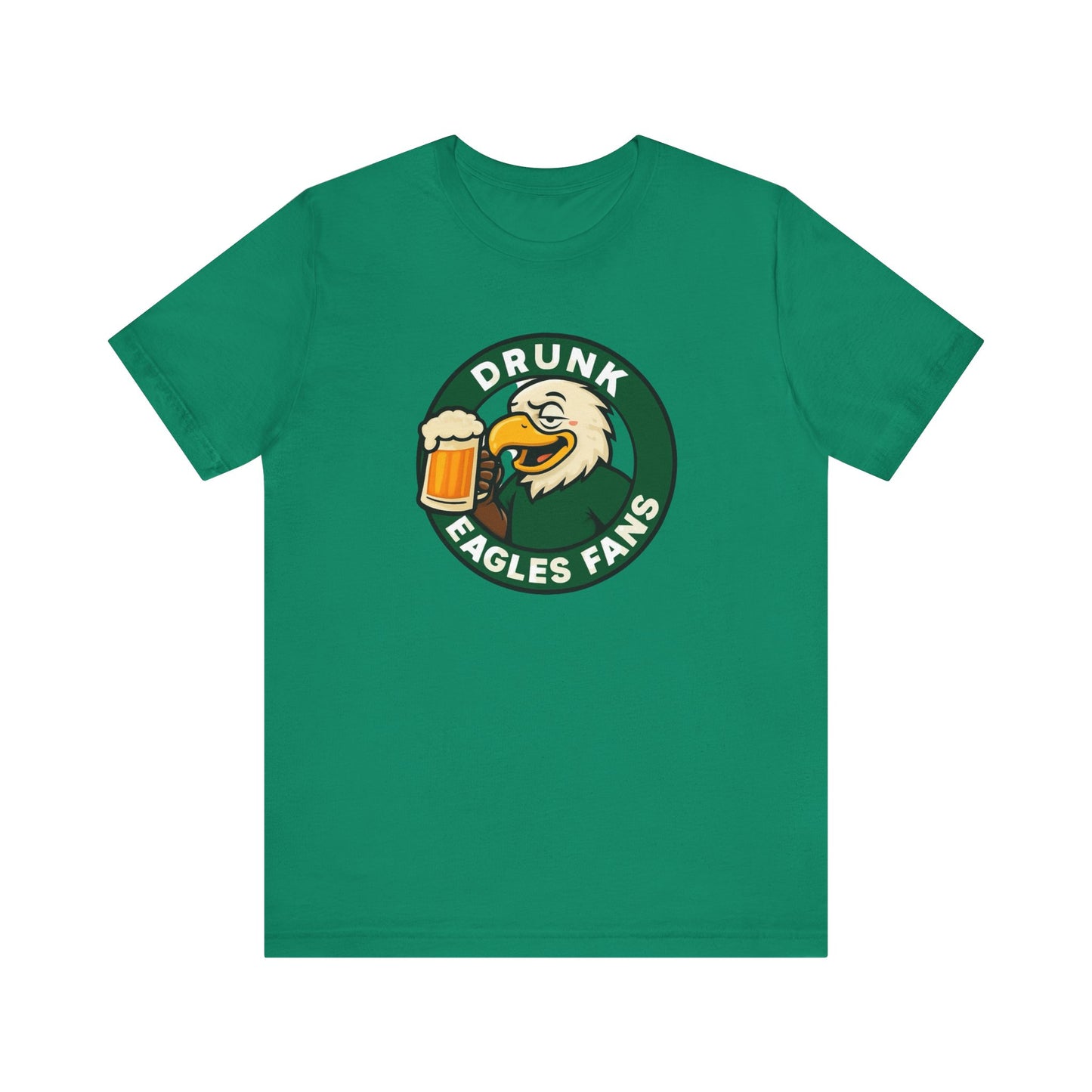Drunk Eagles Fans T-Shirt, Unisex Jersey Tee, Game Day Apparel, Sports Fan Shirt, Tailgate Outfit, Gift for Eagles Supporters