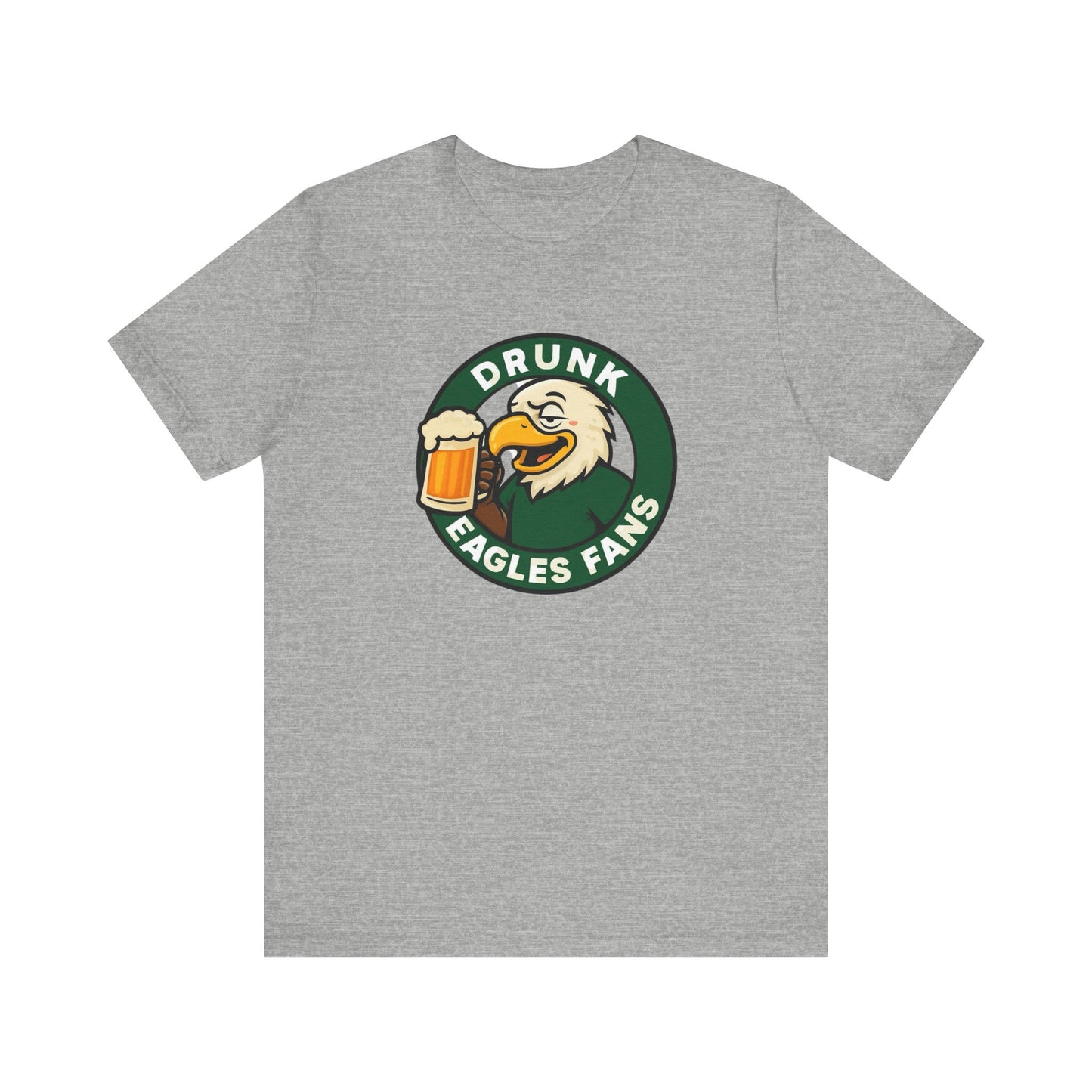 Drunk Eagles Fans T-Shirt, Unisex Jersey Tee, Game Day Apparel, Sports Fan Shirt, Tailgate Outfit, Gift for Eagles Supporters