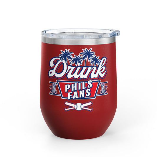 Drunk Phils Fans Wine Tumbler - 12oz Insulated Cup for Baseball Lovers, Perfect for Celebrations & Tailgating