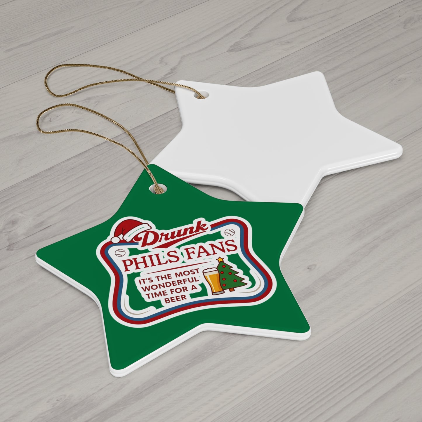 DPF Star Ornament — “Drunk Phil’s Fans: It’s the Most Wonderful Time for a Beer” Holiday Decor
