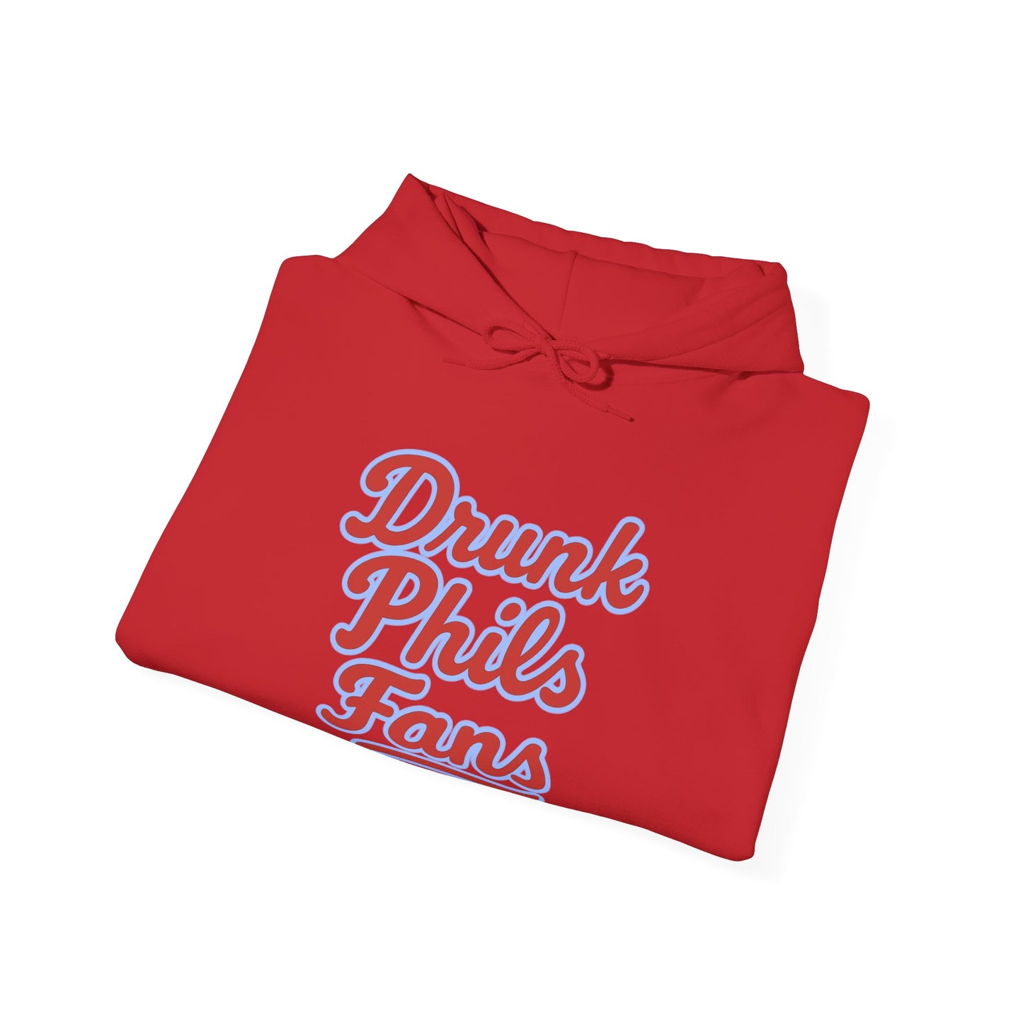 Drunk Phils Fans Script Hoodie