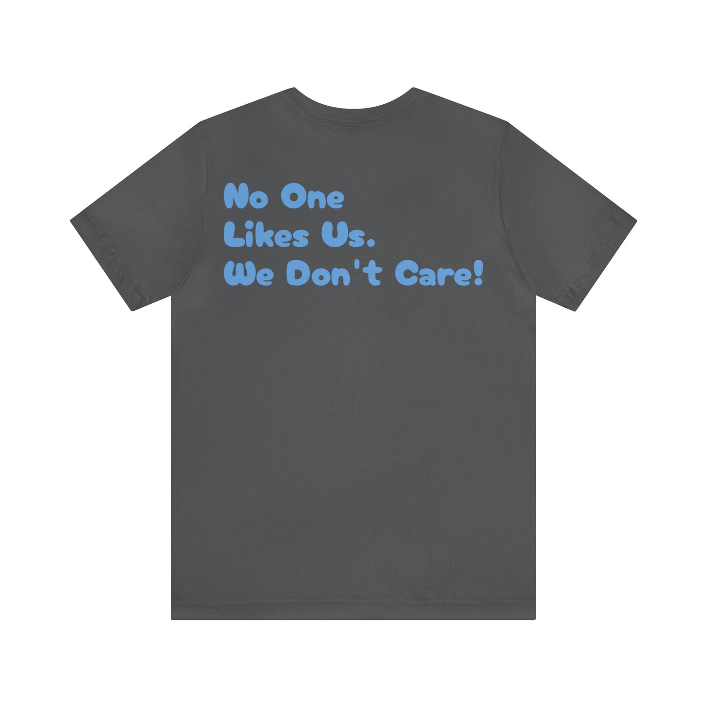 No One Likes Us DPF Skyline Tee