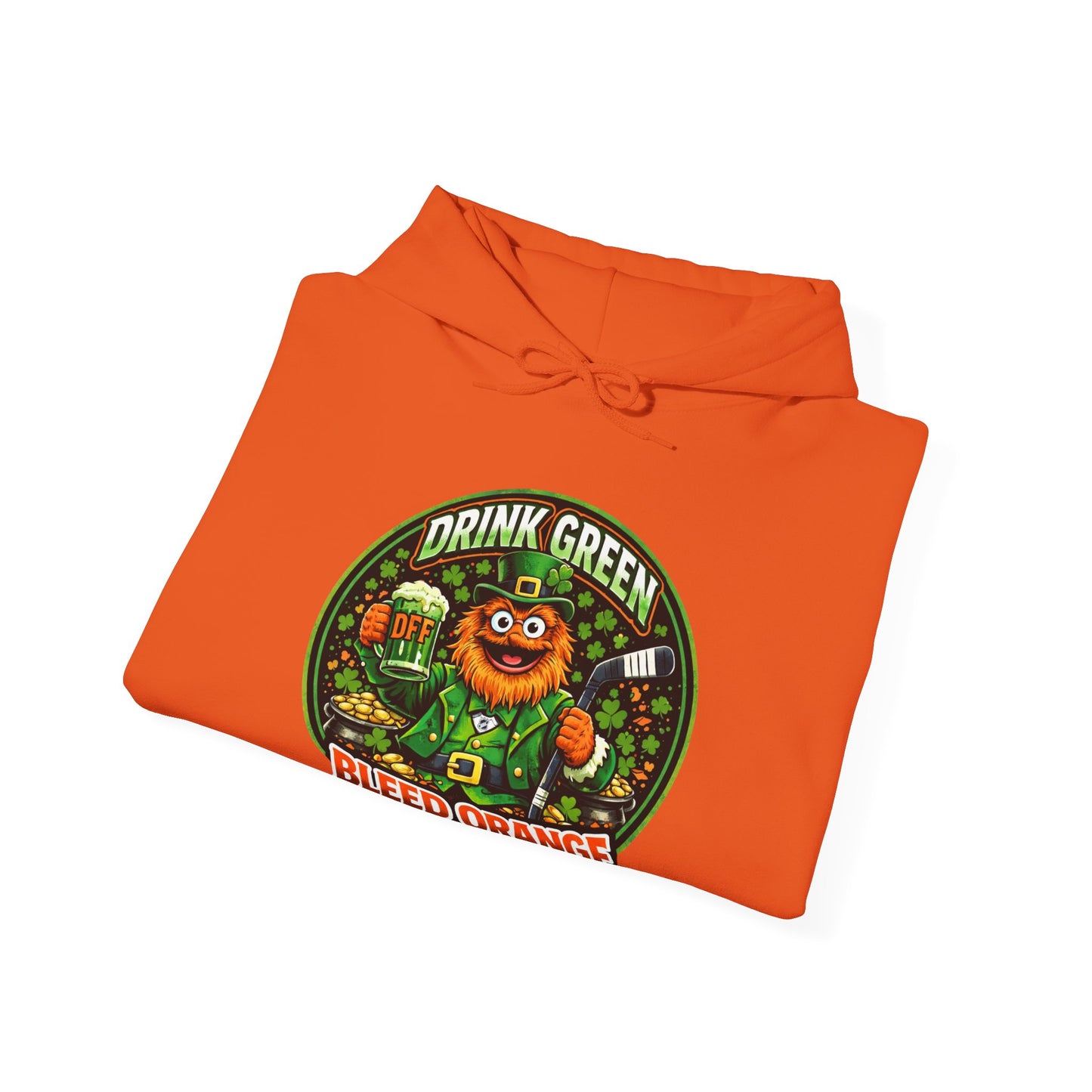 DFF Drink Green Bleed Orange Hoodie — Gritty Sports Fan St. Patrick’s Day Sweatshirt