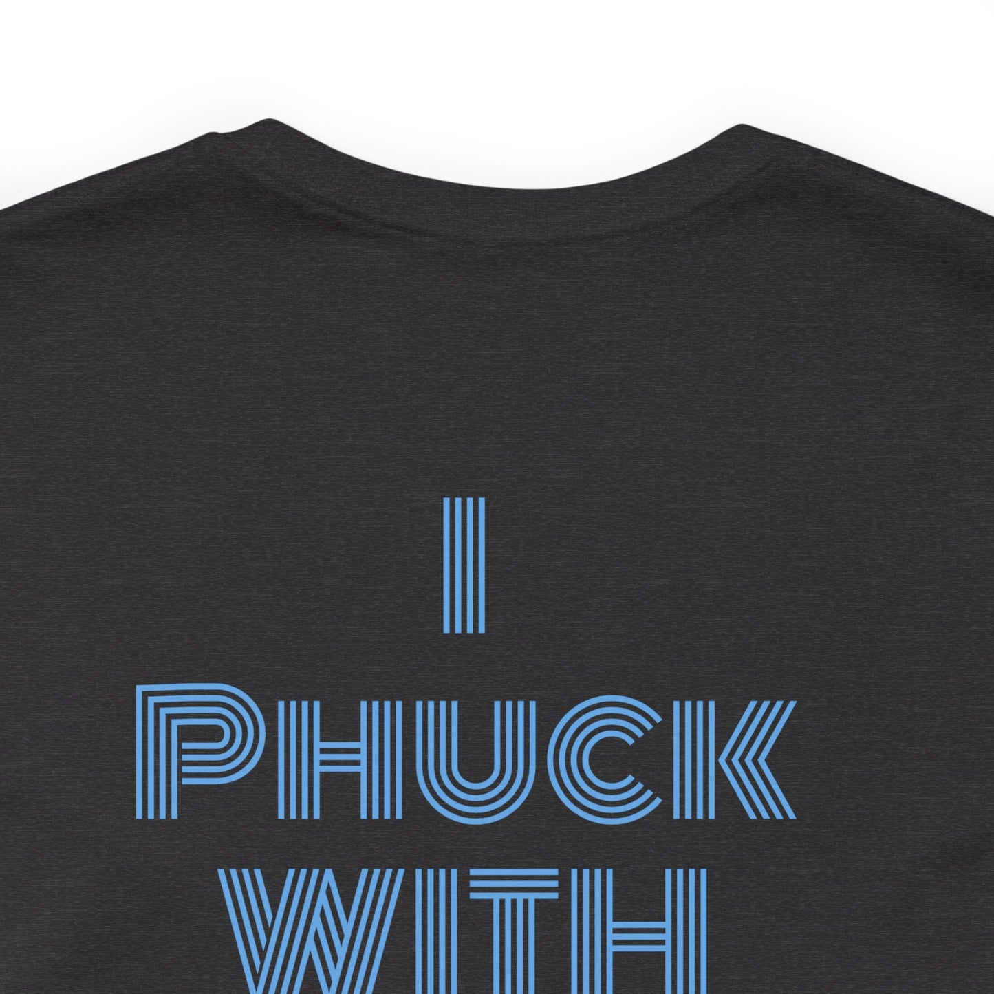 I Phuck With Philly DPF Tee