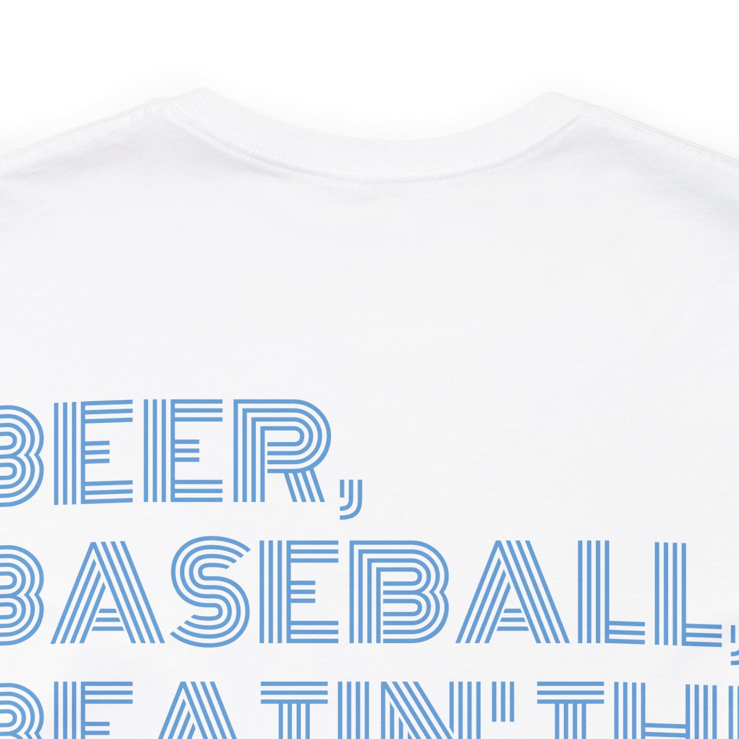 Beer, Baseball, Beatin' Braves Tee