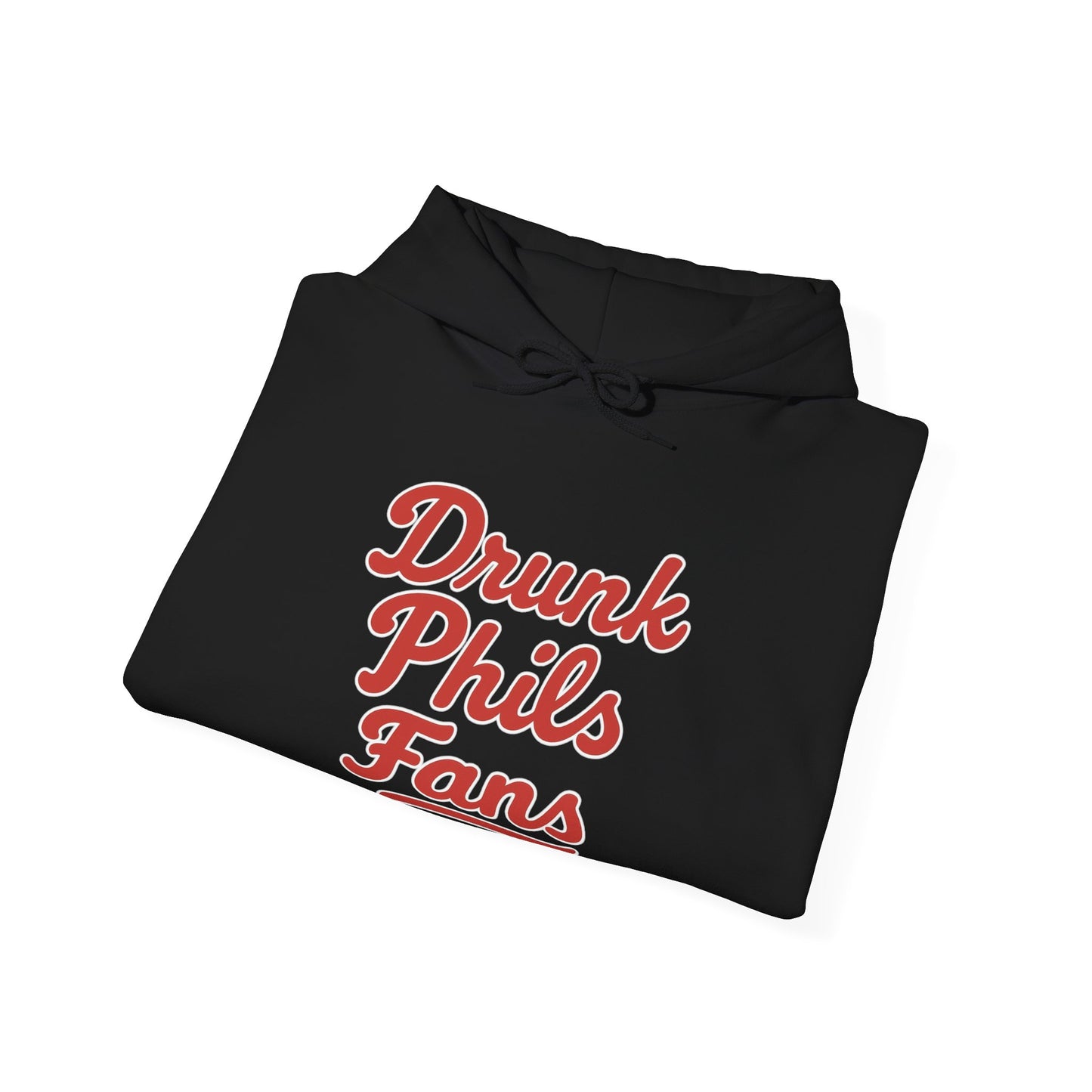 Drunk Phils Fans Script Hoodie