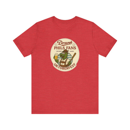 Drunk-natic Oktoberfest Drunk Phil's Fans Tee, Fun Graphic T-Shirt for Beer Lovers and Oktoberfest Goers