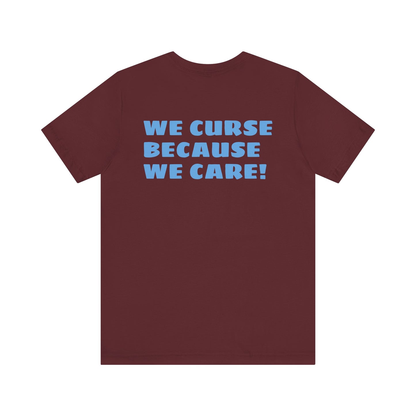 We Curse Because We Care Drunk Phils Fans Crossed Bat Tee