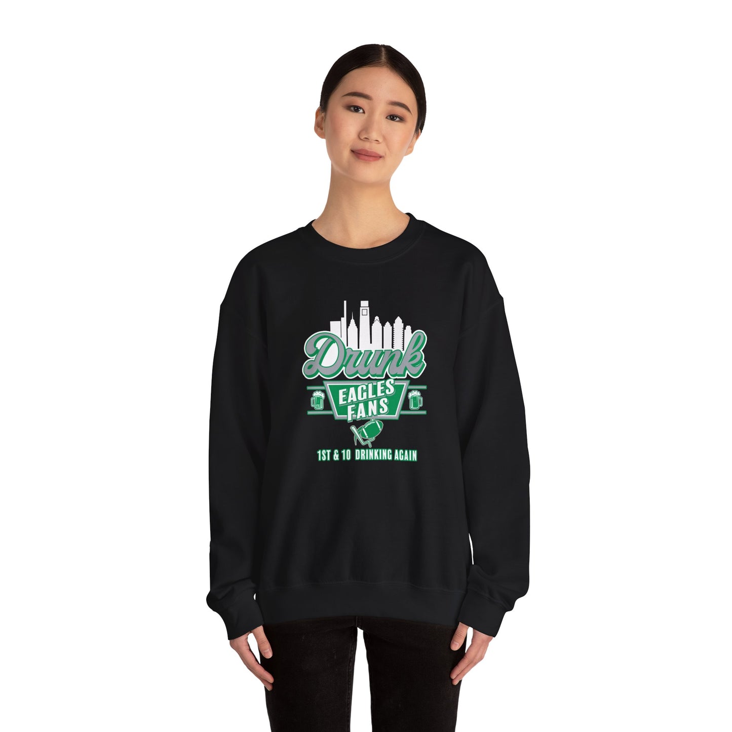 Drunk Eagles Fans Crewneck Sweatshirt