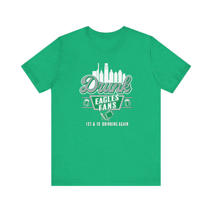 Drunk Eagles Fans Short Sleeve Tee