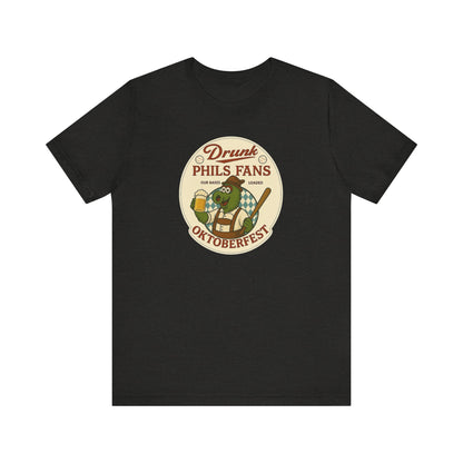 Drunk-natic Oktoberfest Drunk Phil's Fans Tee, Fun Graphic T-Shirt for Beer Lovers and Oktoberfest Goers