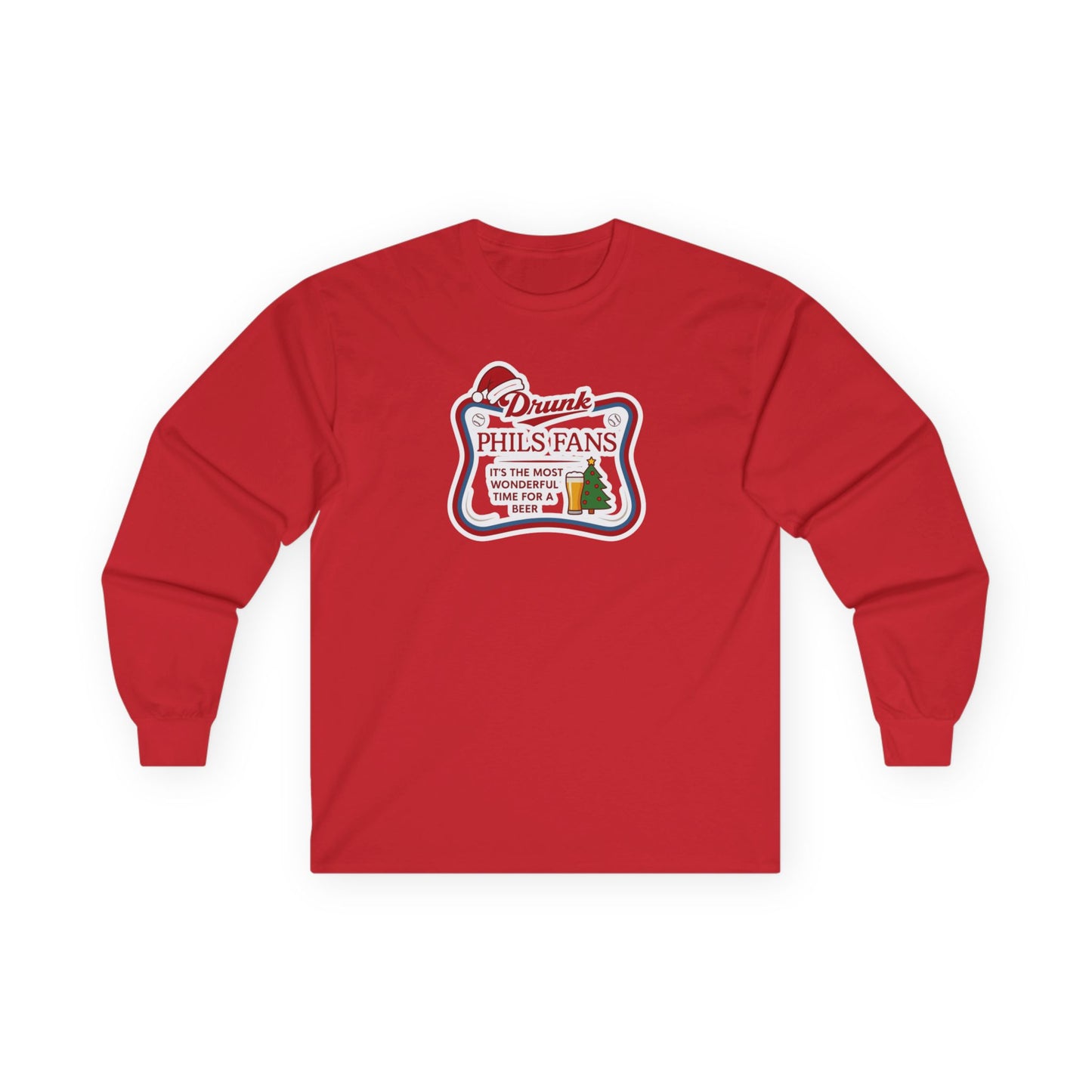 Drunk Phils Fans Holiday Long Sleeve Tee