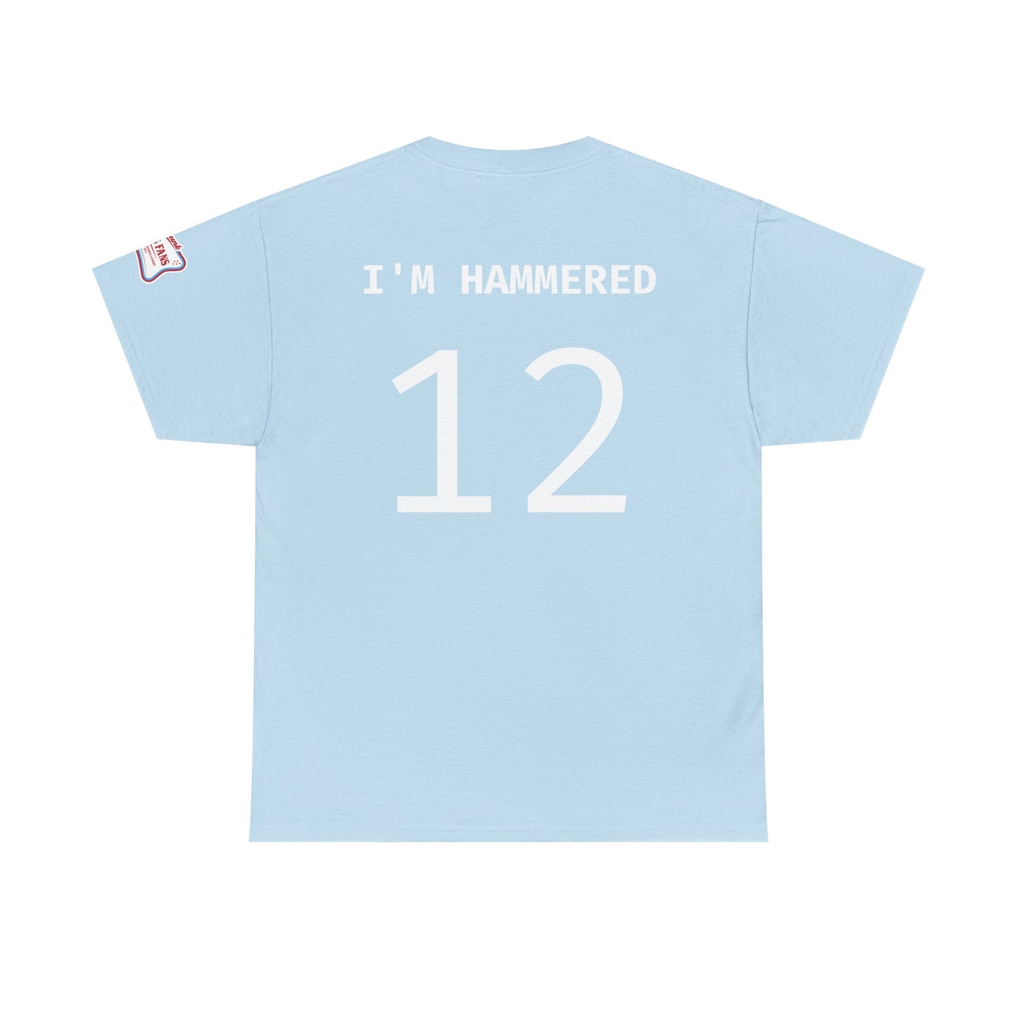 #12 I'M Hammered DPF Shirt