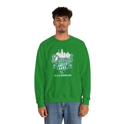 Drunk Eagles Fans Crewneck Sweatshirt
