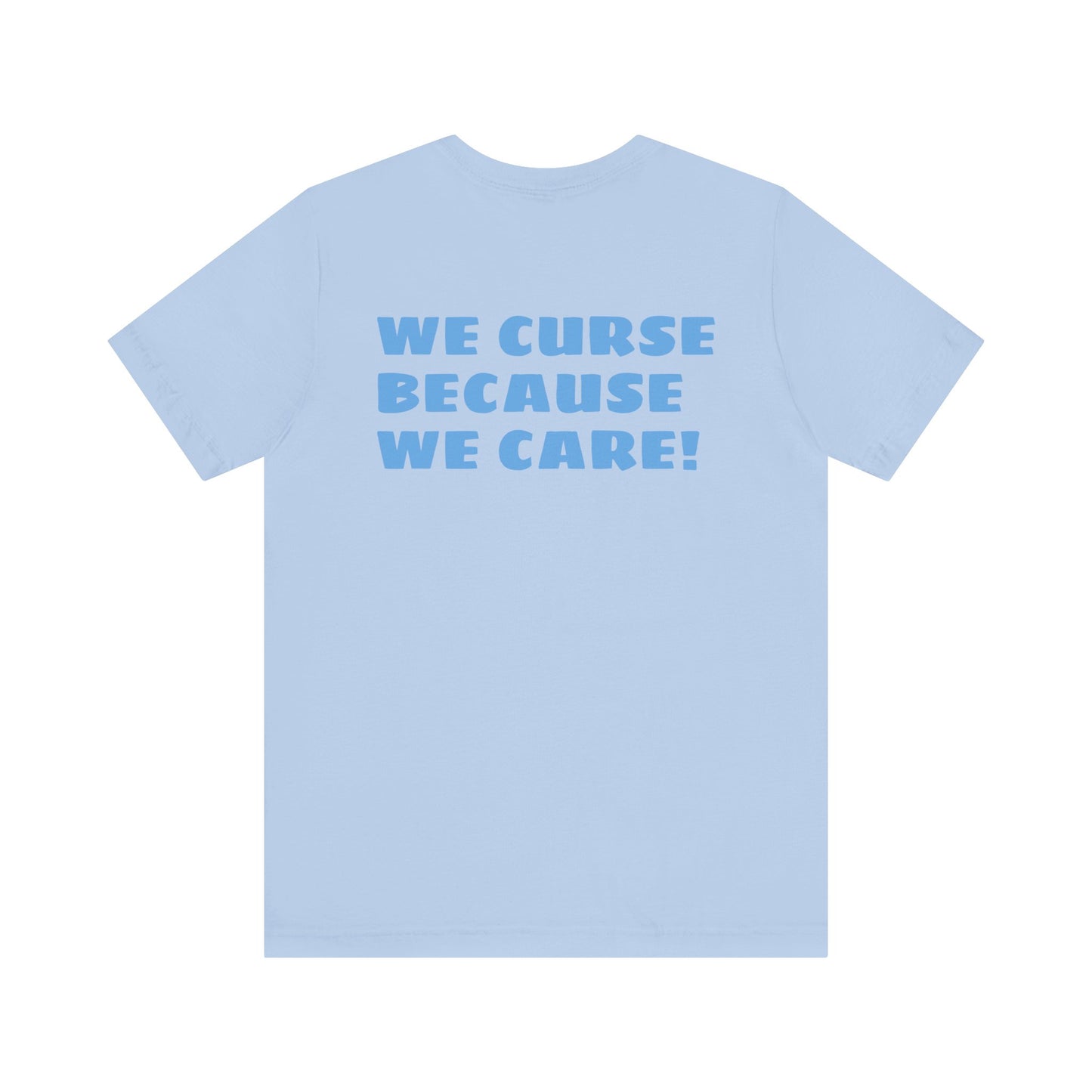 We Curse Because We Care Drunk Phils Fans Crossed Bat Tee