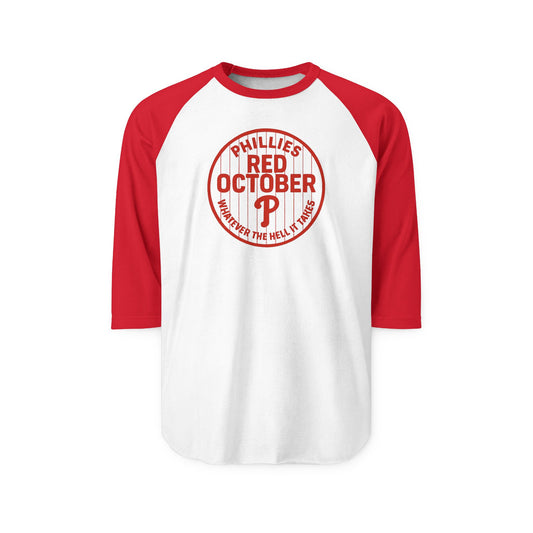 Whatever the Hell It Takes DPF Red October Raglan Shirt