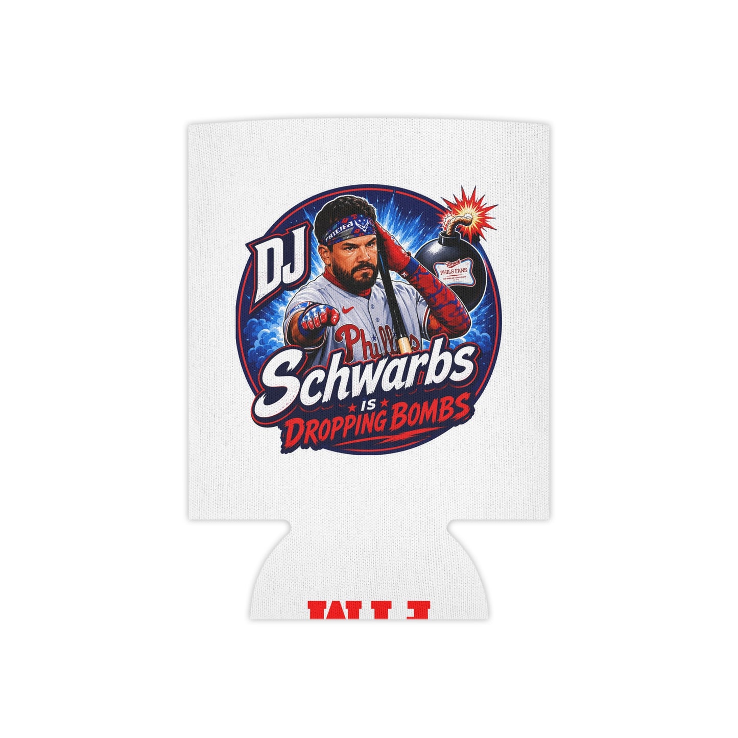 DJ Schwarbs 'Dropping Bombs' Baseball Fan Koozie FTM on bottom!