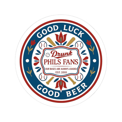 DPF Hex Sticker — "Drunk Phils Fans: Good Luck Good Beer" Round Kiss-Cut Baseball Fans Sticker