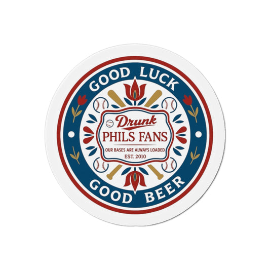 Drunk Phils Fans Hex Round Magnet — 'Good Luck Good Beer' Baseball Fan Fridge Magnet