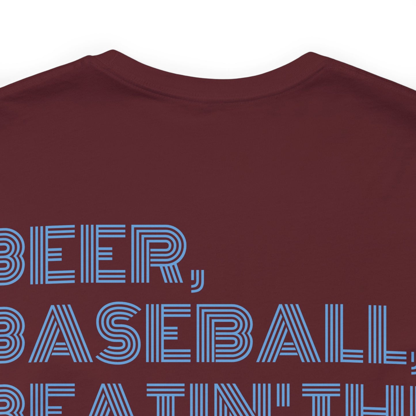 Beer, Baseball, Beatin' Braves Tee