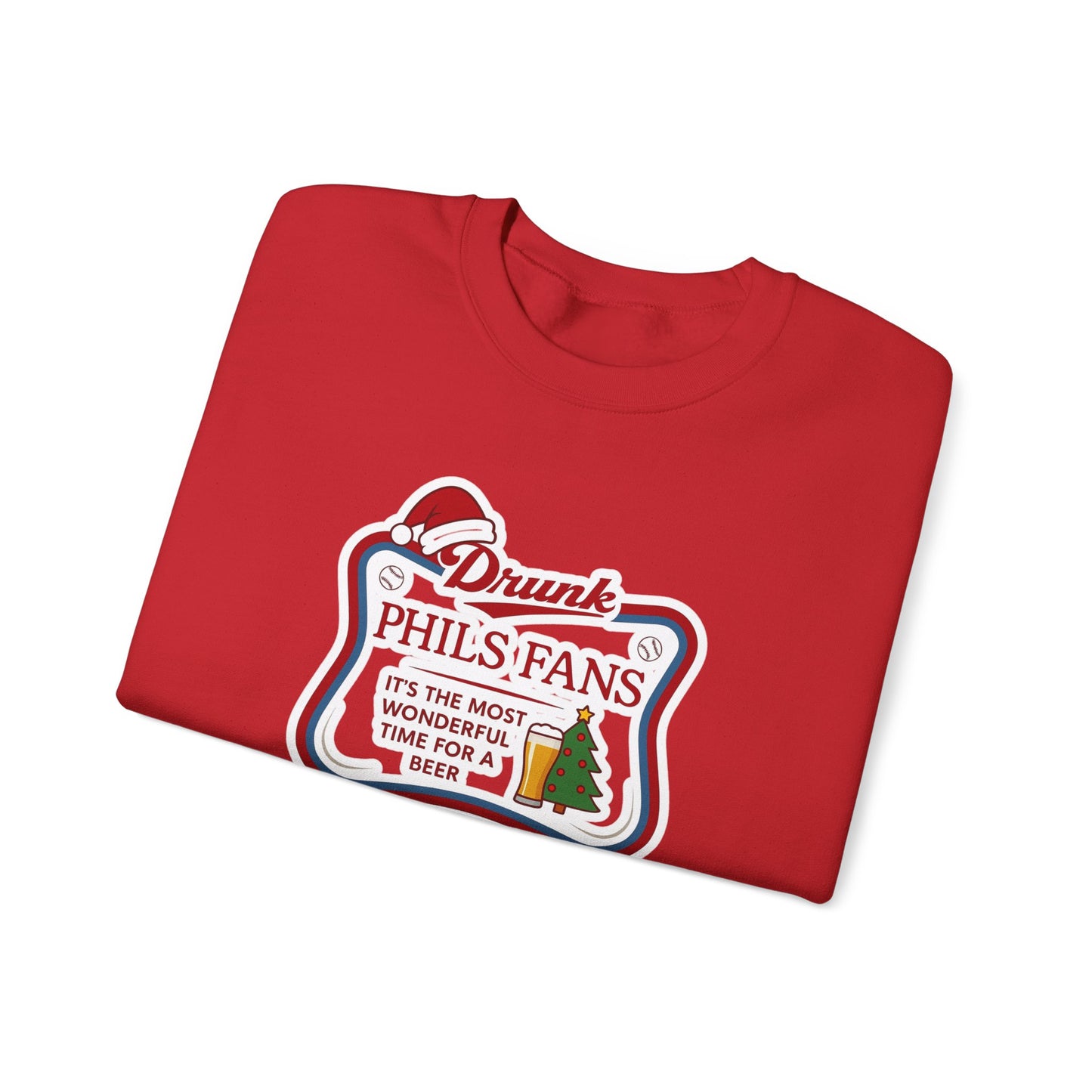 Drunk Phillies Fans Holiday Sweatshirt — Funny Baseball Beer Christmas Crewneck