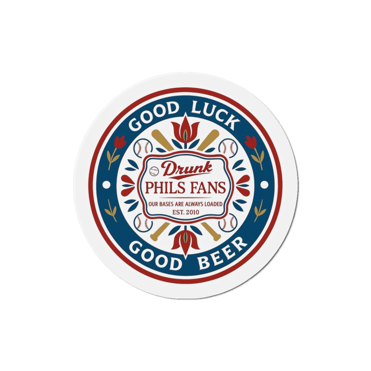 Drunk Phils Fans Hex Round Magnet — 'Good Luck Good Beer' Baseball Fan Fridge Magnet