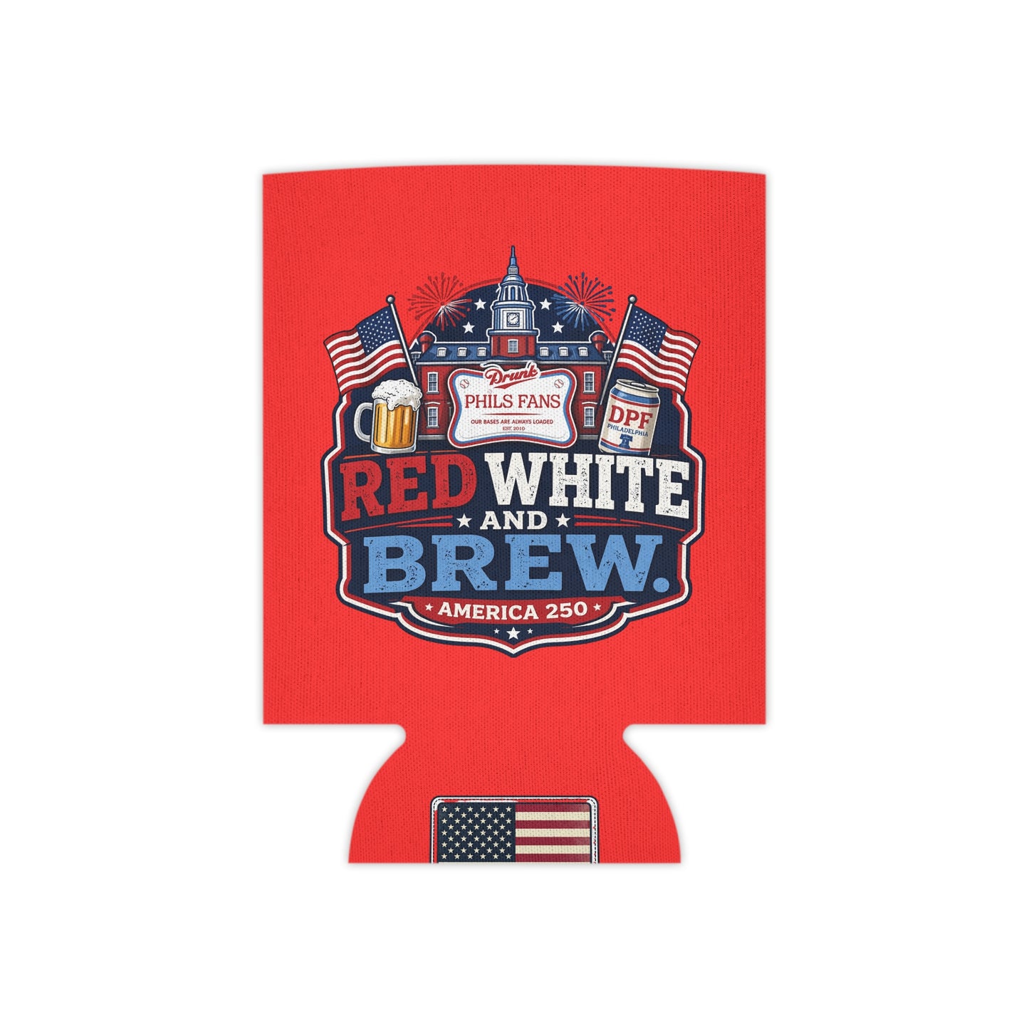 Red White and Brew Can Cooler – 4th of July Patriotic Beer Koozie