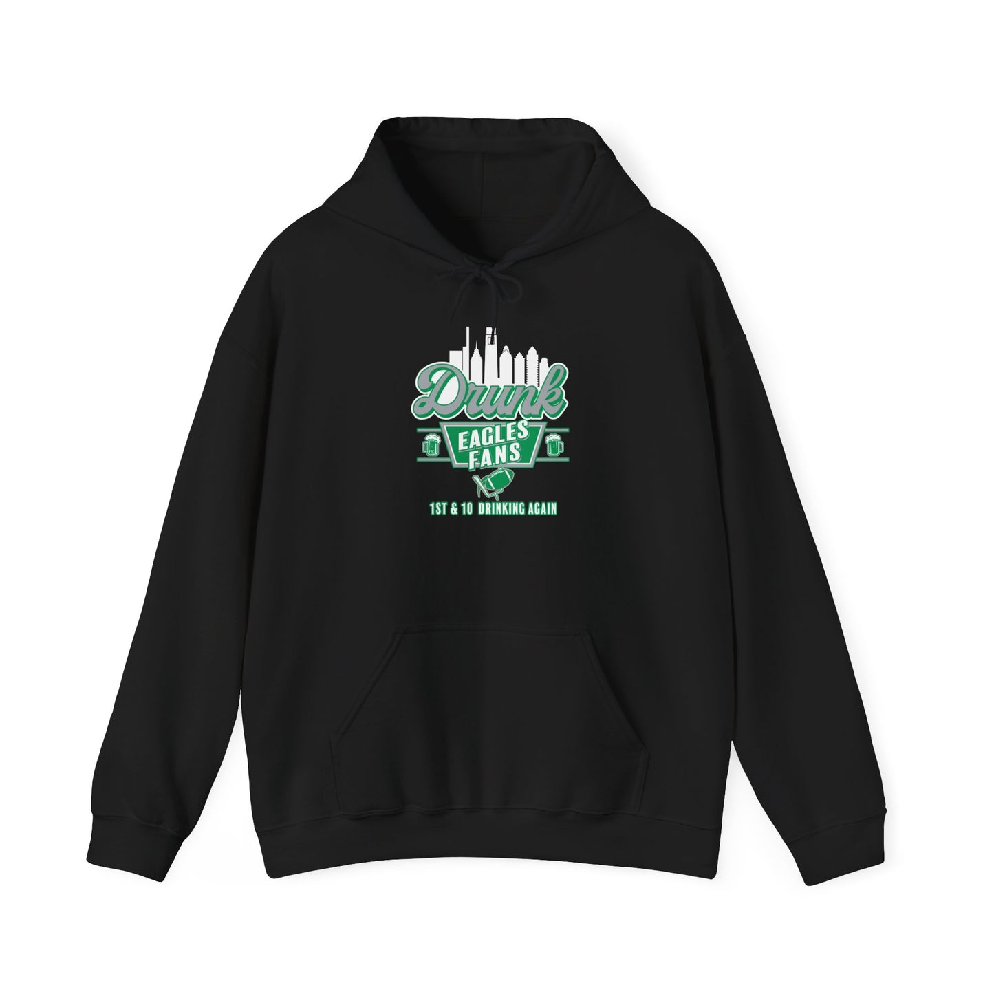 Drunk Eagles Fans Hooded Sweatshirt