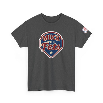 DPF Muck the Fets-Retro Sports Fan Tee, Casual Unisex T-Shirt, Gift for Sports Lovers, Retro Graphic Tee, Game Day Apparel